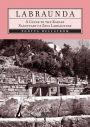 Labraunda: A Guide to the Karian Sanctuary of Zeus Labraundos