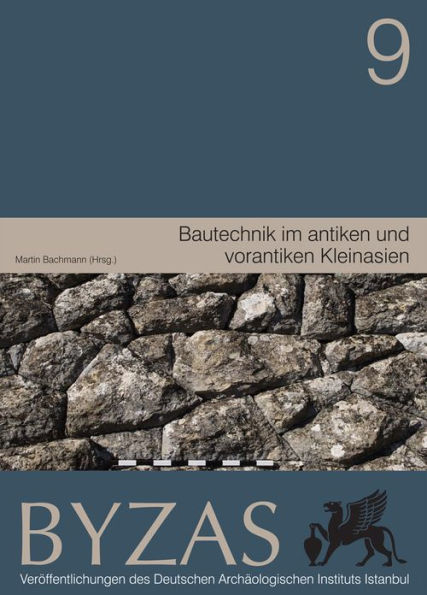Bautechnik im antiken und vorantiken Kleinasien