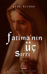 Title: Fatima'nÜç S, Author: Reha Öztürk