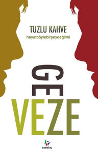 Title: Tuzlu Kahve, Author: DJ Geveze