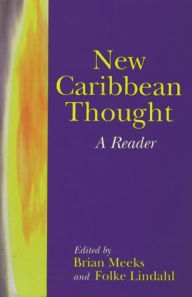 Title: New Currents in Caribbean Thought, Author: Brian Meeks