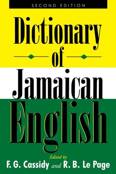 Dictionary of Jamaican English / Edition 2