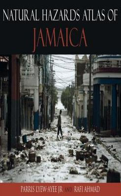 Natural Hazards Atlas of Jamaica