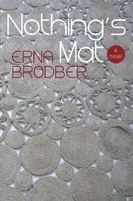 Title: Nothing's Mat, Author: Erna Brodber