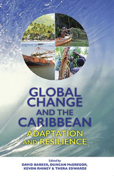 Global Change and the Caribbean: Adaptation Resilience