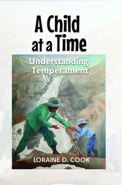 A Child at a Time: Understanding Temperament