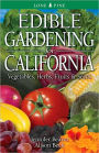 Edible Gardening for California