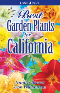 Title: Best Garden Plants of California, Author: Jennifer Beaver