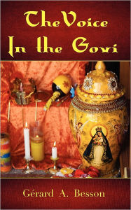Title: The Voice in the Govi (Softcover), Author: G. Rard a. Besson