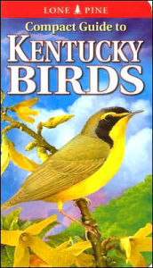 Title: Compact Guide to Kentucky Birds, Author: Michael Roedel