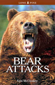 Title: Bear Attacks, Author: Erin McCloskey