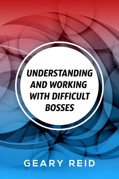 Understanding and Working with Difficult Bosses: By dedicating themselves to their job and becoming indispensable, employees can build a better working relationship with their boss.