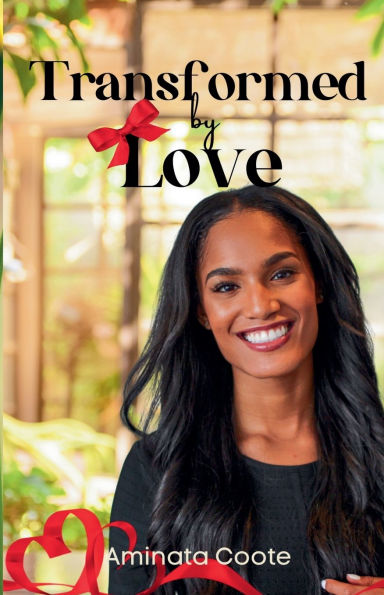 Transformed by Love