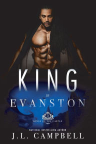 Title: King of Evanston, Author: J L Campbell