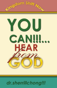 Title: YOU CAN... Hear From God, Author: Sherrill Chong