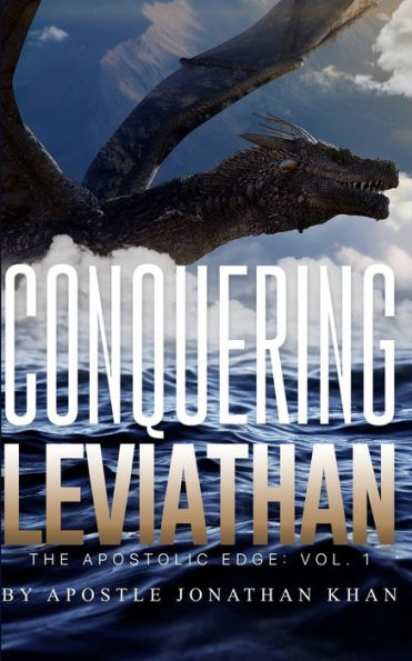 Conquering Leviathan: The Apostolic Edge