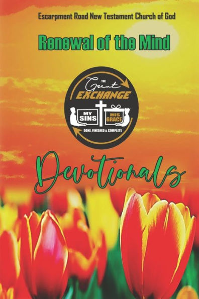 Renewal of the Mind: The Great Exchange Devotionals