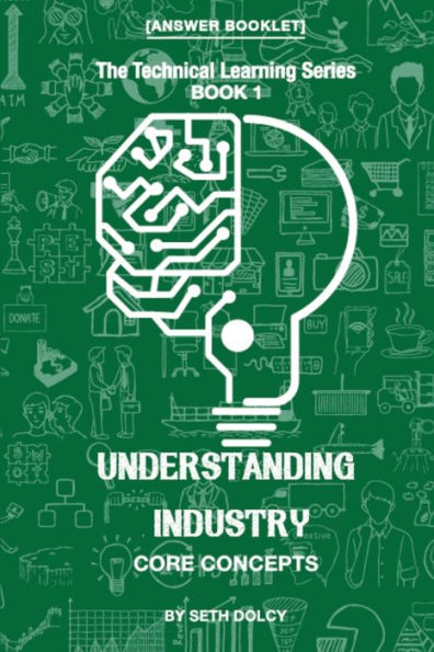 Understanding Industry: Core Concepts (Book 1)