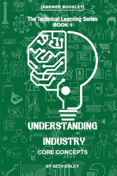 Understanding Industry: Core Concepts - Answer Booklet (Book 1)