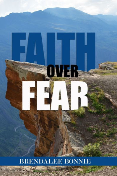 Faith Over Fear: The Spirit of the Sovereign Lord versus the spirit of fear