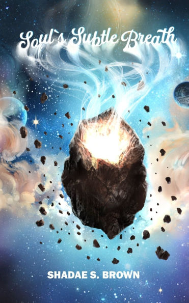 Soul's Subtle Breath