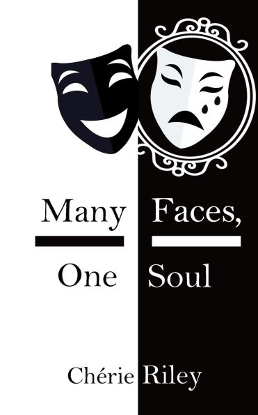 Many Faces, One Soul