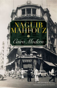 Title: Cairo Modern, Author: Naguib Mahfouz