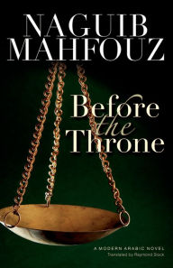 Title: Before the Throne, Author: Naguib Mahfouz