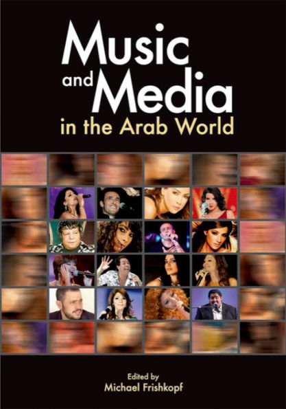 Music and Media in the Arab World