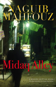 Title: Midaq Alley, Author: Naguib Mahfouz