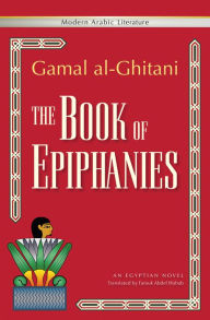 Title: The Book of Epiphanies, Author: Gamal al-Ghitani