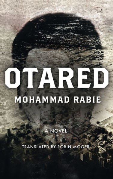 Otared: A Novel