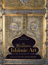 Title: Treasures of Islamic Art in the Museums of Cairo, Author: Bernard O'Kane