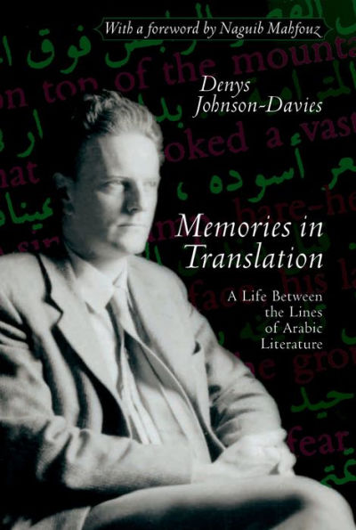 Memories Translation: A Life Between the Lines of Arabic Literature
