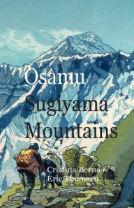 Title: Osamu Sugiyama Mountains, Author: Cristina Berna
