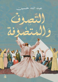 Title: Sufism and Sufis, Author: Abdullah Hussein