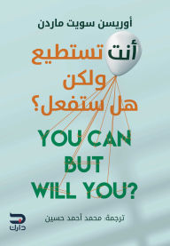 Title: You can but will you?, Author: Orison Sutt Martin