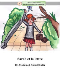 Title: Sarah et la lettre, Author: Dr. Mohamed Abou El-khir