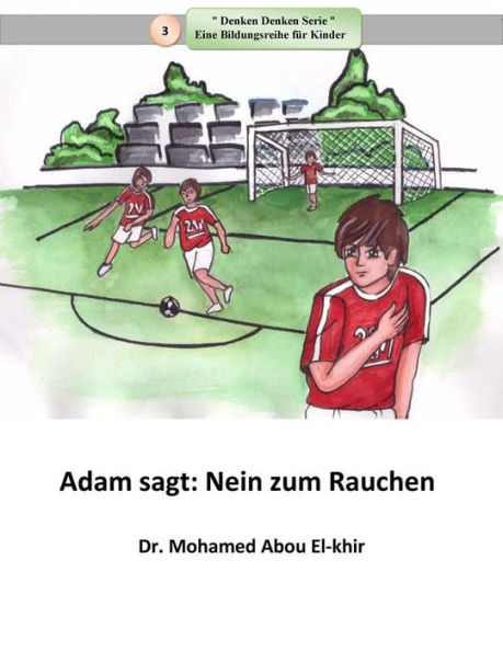 Adam sagt: Nein zum Rauchen