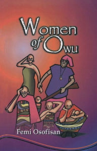 Title: Women of Owu, Author: Femi Osofisan