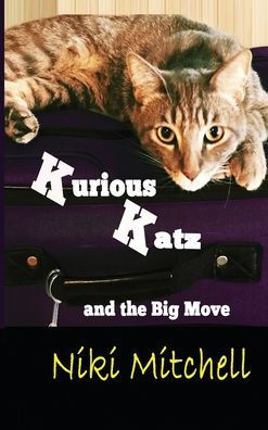 Kurious Katz and the Big Move: LARGE PRINT
