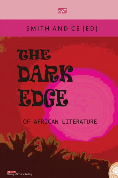 The Dark Edge of African Literature