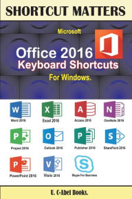 Title: Microsoft Office 2016 Keyboard Shortcuts For Windows, Author: U C Books