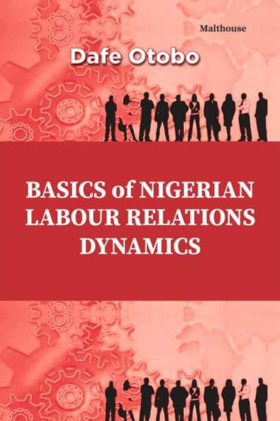 Basics of Nigerian Labour Relations
