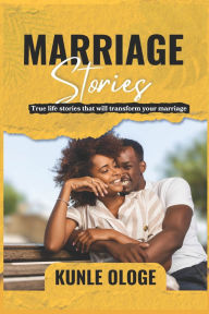 Title: Marriage Stories, Author: Kunle Ologe