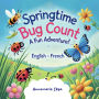 Springtime: bug count!:A fun adventure!