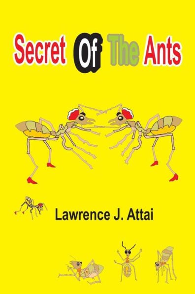 Secret Of The Ants