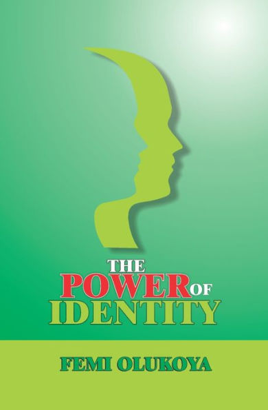 THE POWER OF IDENTITY