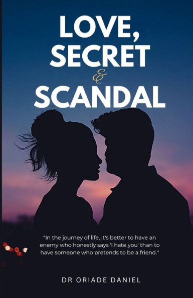 Love, Secret and Scandal