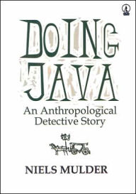 Doing Java: An Anthropological Detective Story